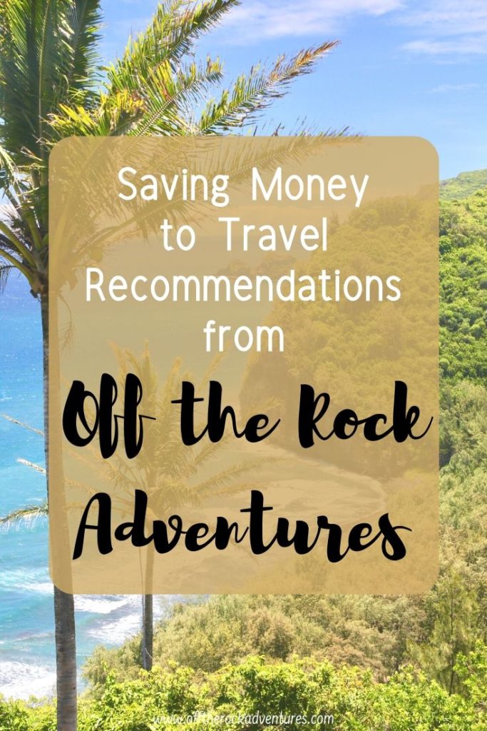 Palm trees overlooking Pololu Valley on the Big Island of Hawaii with text overlay "Saving money to travel Recommendations from Off the Rock Adventures.”